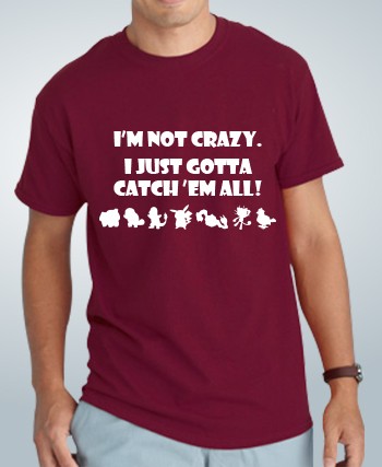 Crazy T-Shirt